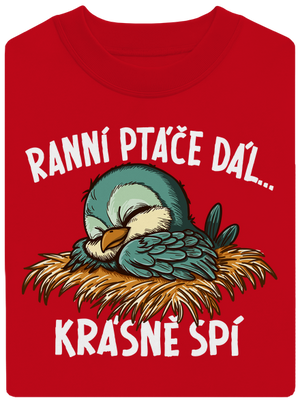 Ranní ptáče spí unisex mikina bez kapuce Red