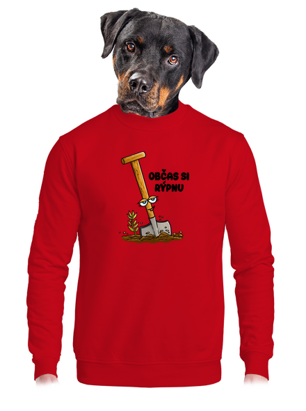 Občas si rýpnu unisex mikina bez kapuce Red