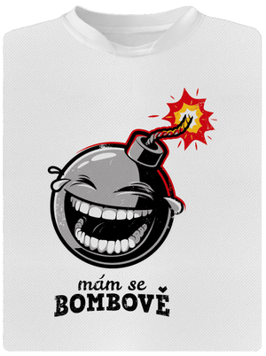 Mám se bombově pánské sportovní tričko White