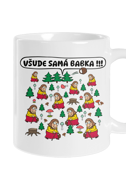 Všude samá babka klasický hrnek White