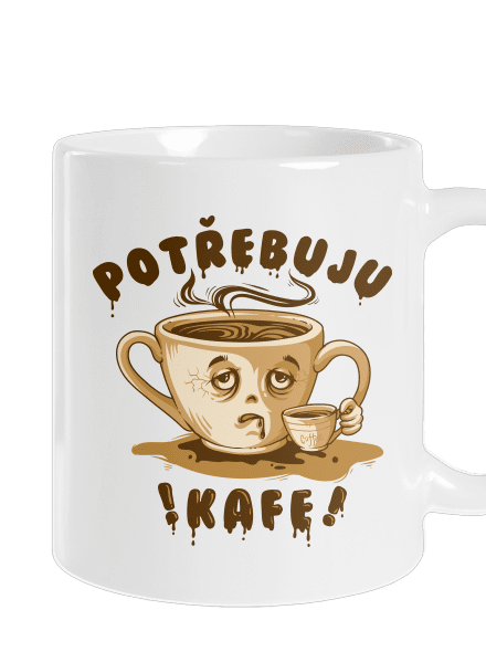 Potřebuju kafe klasický hrnek White