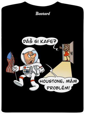Houstone, mám problém! pánské tričko Black