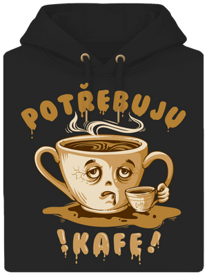 Potřebuju kafe unisex mikina premium Dark Black