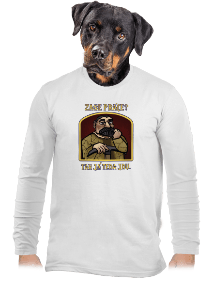 Zase práce? pánské dlouhý rukáv White
