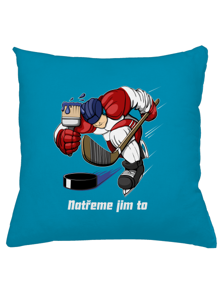 Natřeme jim to - Hokej polštář Blue Turquoise
