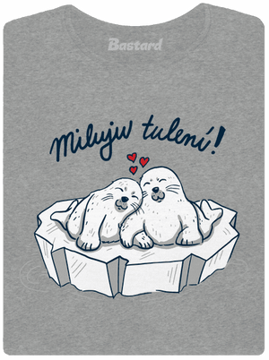 Miluju tulení dámské tričko Dark Gray Melange