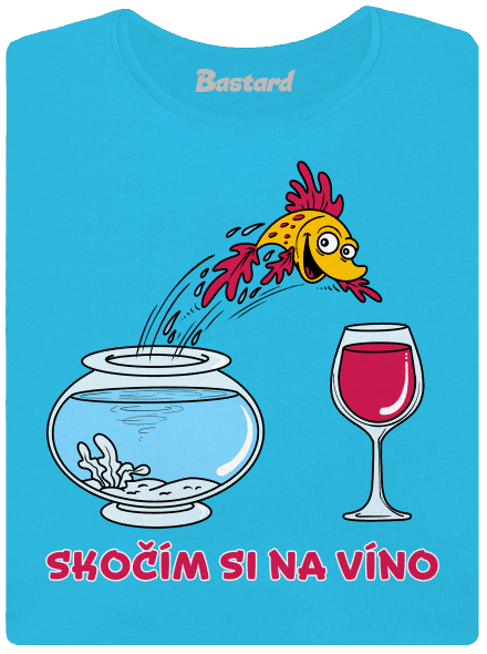 Skočím si na víno dámské tričko Blue Atol