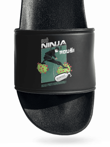 Ninja v rouši pantofle Black