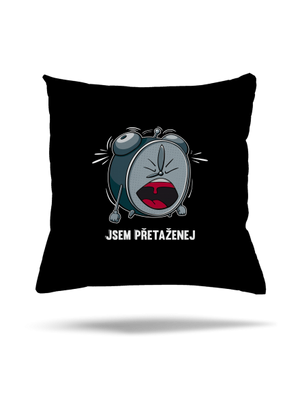 Jsem přetaženej polštář Black