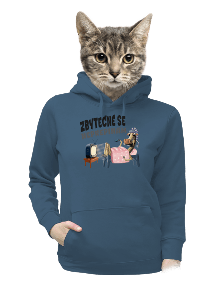 Zbytečně se nepřepínám dámská mikina klokanka Denim
