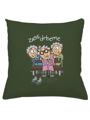 Zase drbeme polštář Olive Green