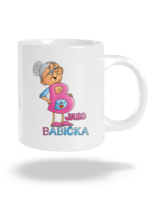 B jako babička velký hrnek White