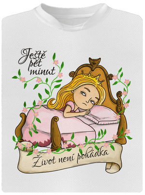 Ještě pět minut – Život není pohádka dětské sportovní tričko White