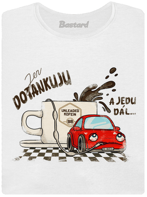 Dotankuju a jedu dámské tričko s lemem White