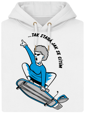 Starý, jak se cítím unisex mikina premium Snowwhite