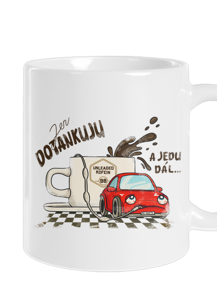 Dotankuju a jedu klasický hrnek White