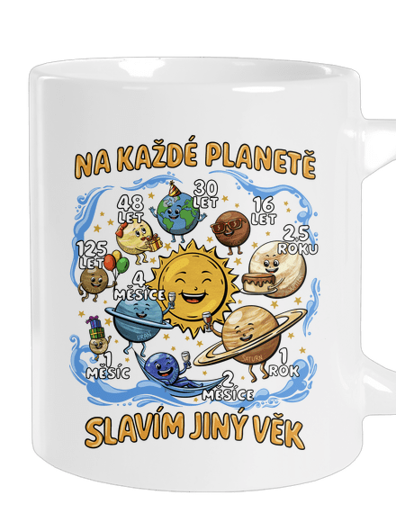 Věk na planetách velký hrnek White