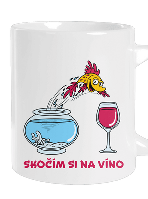 Skočím si na víno velký hrnek White