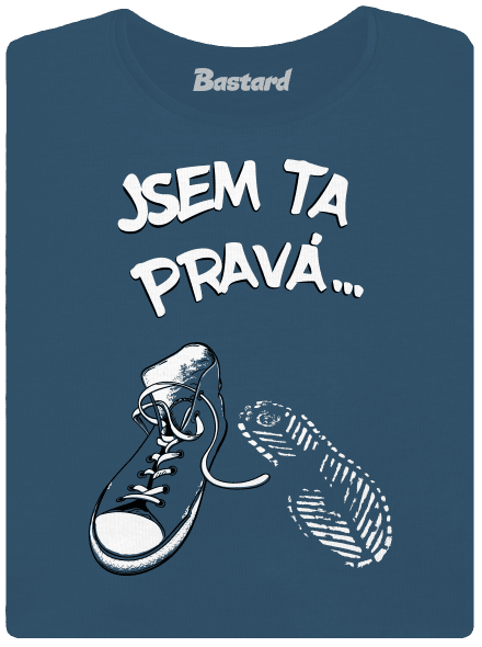 Hledám tu pravou dámské tričko premium Petrol Blue