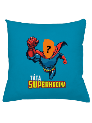 Táta superhrdina polštář Blue Turquoise