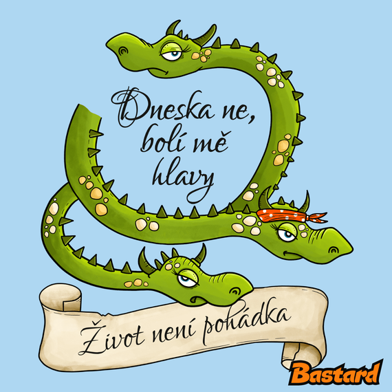 Bolí mě hlavy! – Život není pohádka