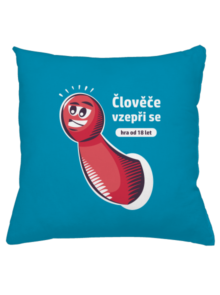 Člověče vzepři se polštář Blue Turquoise