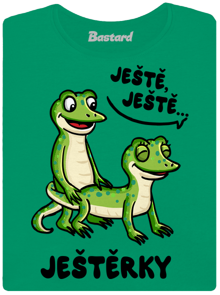 Ještě, ještě dámské tričko Kelly Green Mal