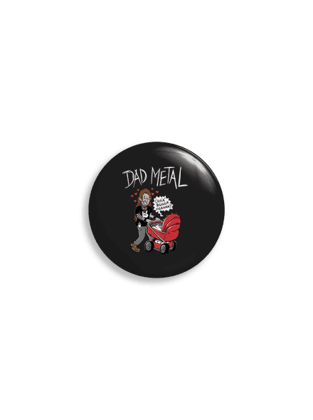 Dad metal placka uni