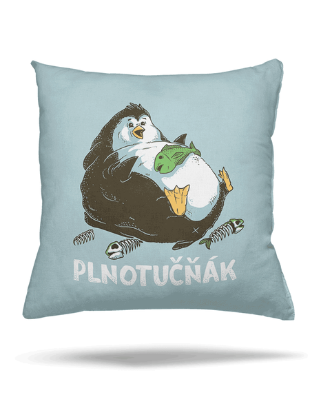 Plnotučňák polštář