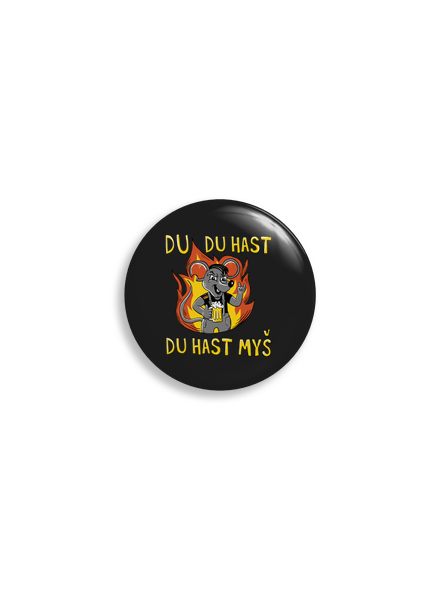 Du hast myš placka uni