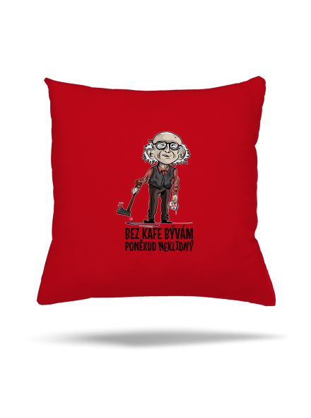 Neklidný bez kafe polštář Red