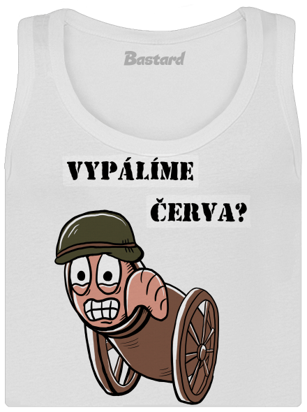 Vypálíme červa? dámské tílko klasické White
