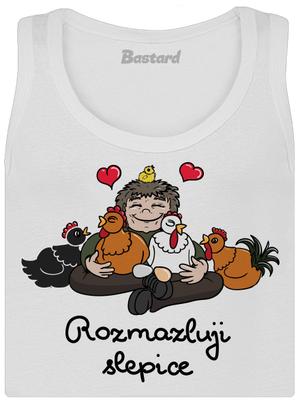 Rozmazluji slepice dámské tílko klasické White