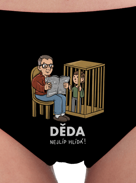 Děda hlídá dámské kalhotky Black