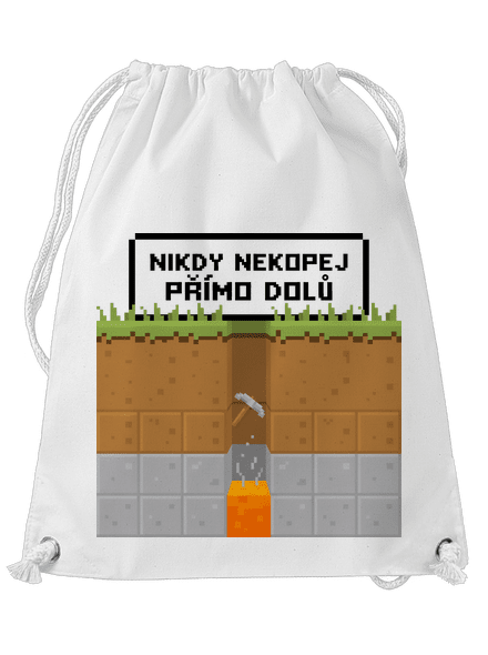 Nekopej dolů vak White