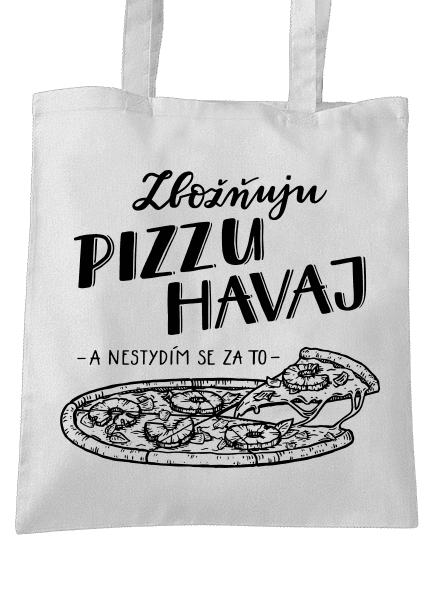 B12: Zbožňuju pizzu Havaj taška White