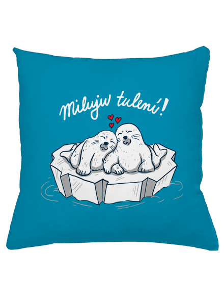 Miluju tulení polštář Blue Turquoise