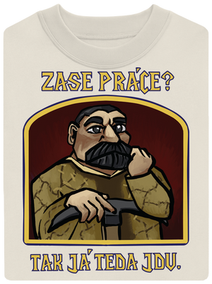 Zase práce? unisex mikina bez kapuce Off White