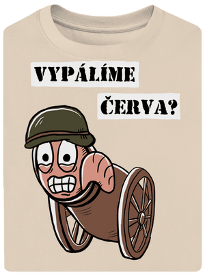 Vypálíme červa? unisex tričko oversized Almond