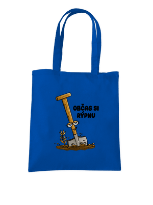 Občas si rýpnu taška Bright Royal