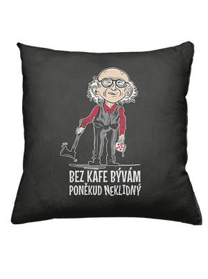 Neklidný bez kafe polštář