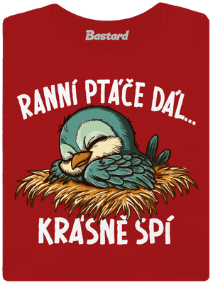 Ranní ptáče spí dámské tričko s lemem Red Mal