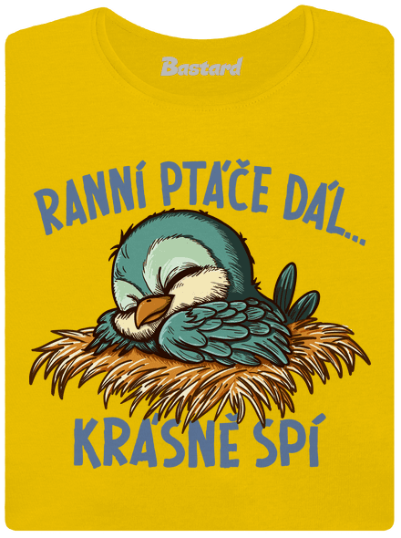 Ranní ptáče spí dámské tričko Yellow
