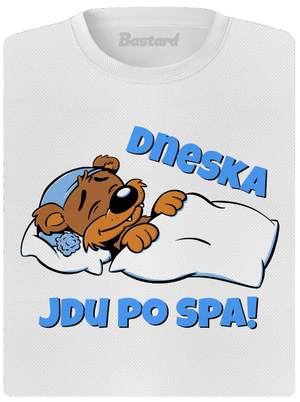 Dneska jdu po spa dámské sportovní tričko White