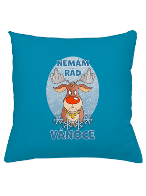 Nemám rád Vánoce polštář Blue Turquoise