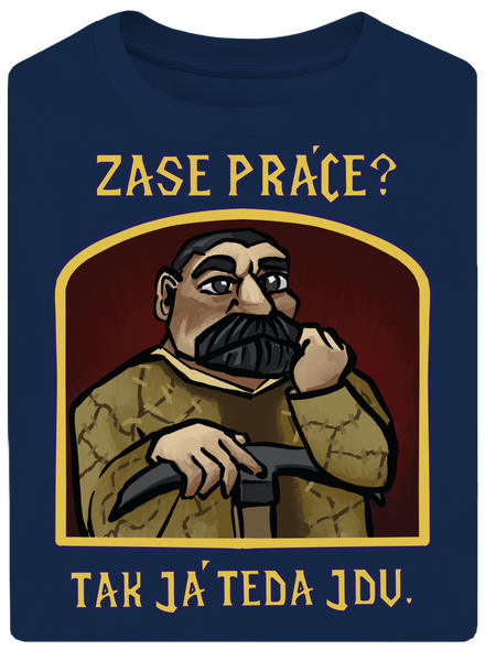 Zase práce? unisex tričko oversized Midnight Blue