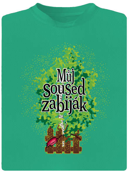 Můj soused zabiják pánské sportovní tričko Mint Mal