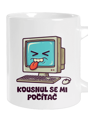 Kousnul se mi počítač velký hrnek White