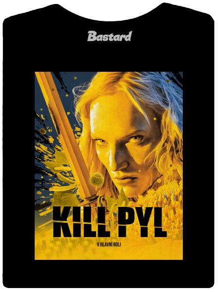 Kill pyl dámské tričko premium Black