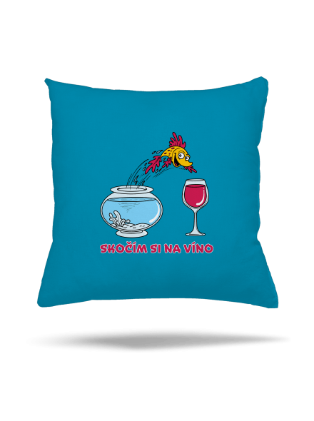 Skočím si na víno polštář Blue Turquoise